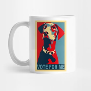 Sarcastic political humor candidate dog Mug